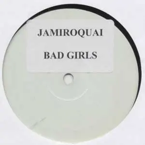 Jamiroquai - Bad Girls (Remix), Electronic, Disco, House, 2003 - Not On Label (Jamiroquai), US, Vinyl 1x 12", 33 ⅓ RPM, Unoff