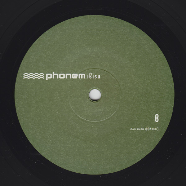Phonem - Ilisu, Electronic, IDM, 2002 - Morr Music, Germany, Vinyl 1x LP