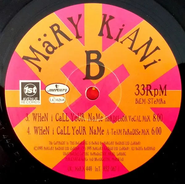 Mary Kiani - When I Call Your Name, Electronic, Euro House, Progressive House, 1995 - 1st Avenue Records, Mercury, UK, Vinyl 