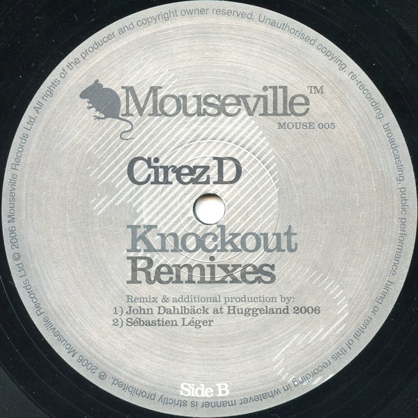 Cirez D - Mouseville Theme, Electronic, Techno, 2006 - Mouseville, Sweden, Vinyl 1x 12", 33 ⅓ RPM