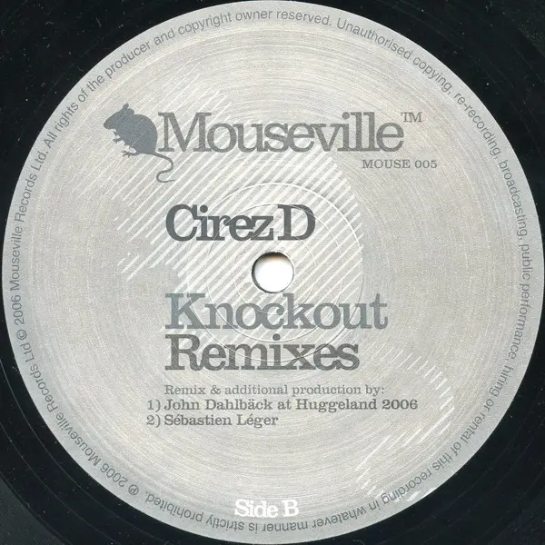 Cirez D - Mouseville Theme, Electronic, Techno, 2006 - Mouseville, Sweden, Vinyl 1x 12", 33 ⅓ RPM