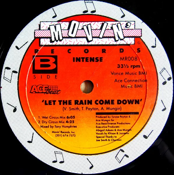 Intense (2) - Let The Rain Come Down, Electronic, Garage House, House, 1990 - Movin' Records, US, Vinyl 1x 12", 33 ⅓ RPM