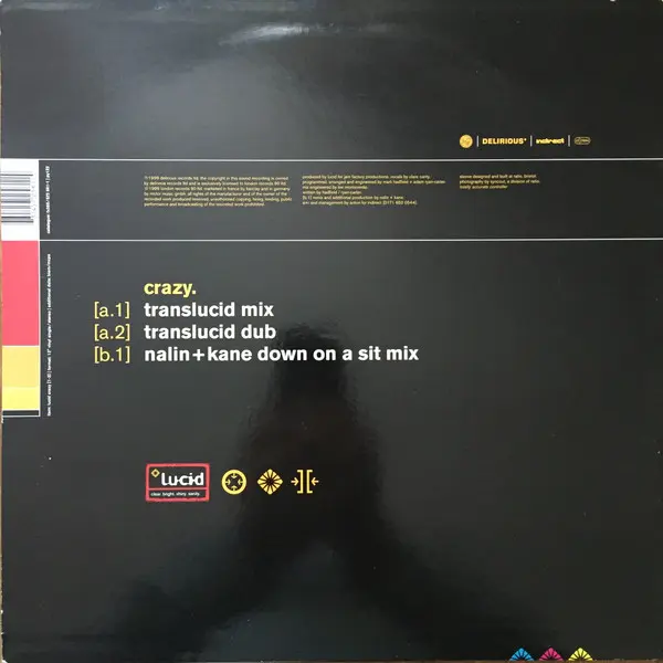 Lucid (45) - Crazy, Electronic, Trance, 1999 - Delirious, FFRR, Indirect, UK, Vinyl 1x 12", 33 ⅓ RPM, Single