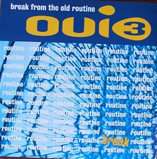 Break From The Old Routine