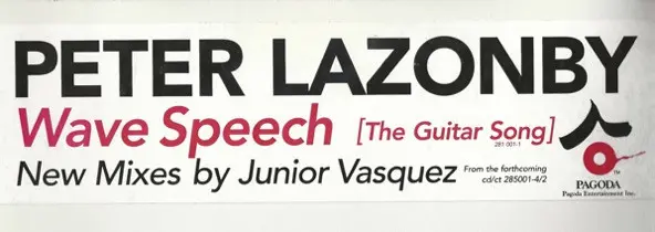 Pete Lazonby - Wave Speech (The Guitar Song), Electronic, Progressive House, Progressive Trance, 1996 - Pagoda, US, Vinyl 1x 