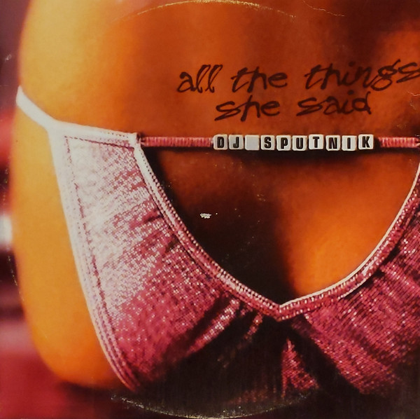 All The Things She Said