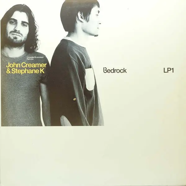 Bedrock: Compiled & Unmixed By John Creamer & Stephane K (LP 1)