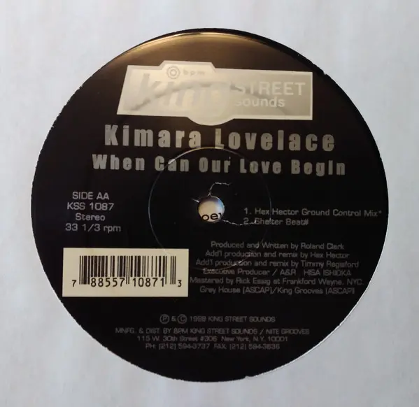 Kimara Lovelace - When Can Our Love Begin, Electronic, Deep House, Garage House, House, 1999 - BPM King Street Sounds, US, Vi