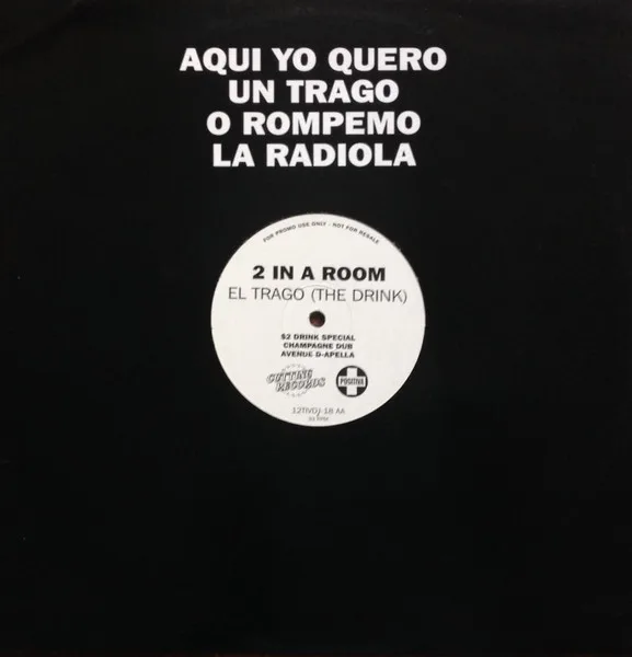 Album cover for El Trago (The Drink) by 2 In A Room