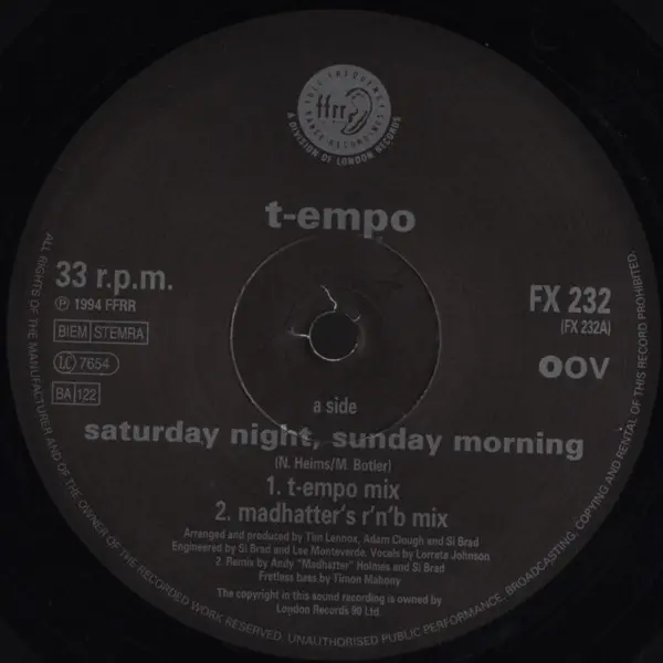 T-Empo - Saturday Night, Sunday Morning, Electronic, House, 1994 - FFRR, UK, Vinyl 1x 12", 33 ⅓ RPM, Single
