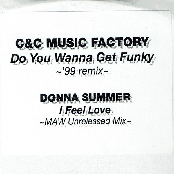 I Feel Love / Do You Wanna Get Funky