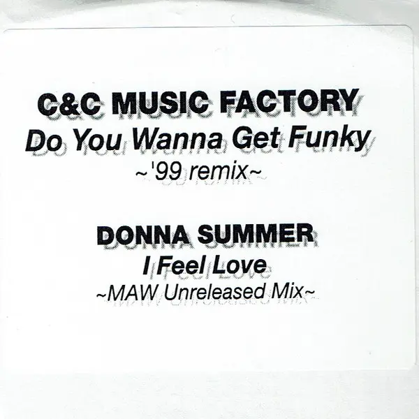 I Feel Love / Do You Wanna Get Funky