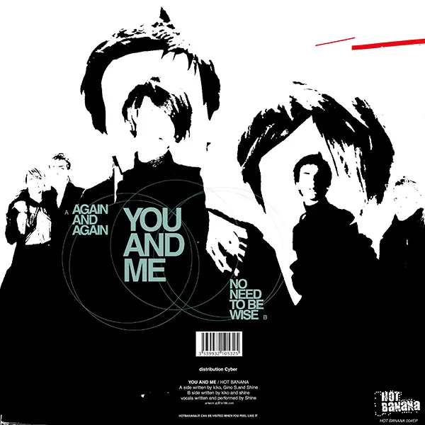 You And Me - You And Me - 2003 - Electroclash - Hot Banana - Vinyl 1x 12", 45 RPM, EP