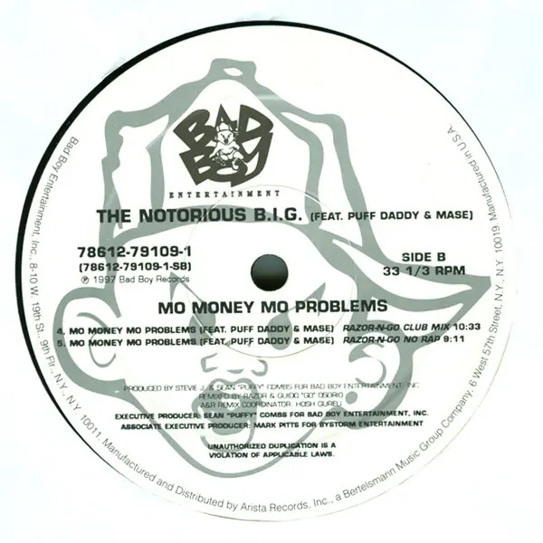Notorious B.I.G. Featuring Puff Daddy & Mase - Mo Money Mo Problems, Electronic, Hip Hop, House, Pop Rap, 1997 - Bad Boy Ente