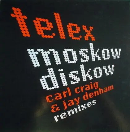 Moskow Diskow (Carl Craig & Jay Denham Remixes)