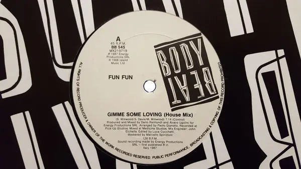 Fun Fun - Gimme Some Loving (House Mix), Electronic, House, 1987 - Body Beat, Australia, Vinyl 1x 12", 33 ⅓ RPM, Single