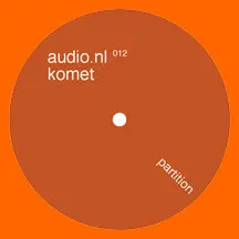 Komet - Partition, Electronic, Minimal, 2001 - Audio.nl, Netherlands, Vinyl 1x 12", 33 ⅓ RPM