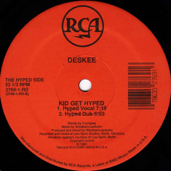 Deskee - Kid Get Hyped, Electronic, House, 1991 - RCA, US, Vinyl 1x 12", 33 ⅓ RPM