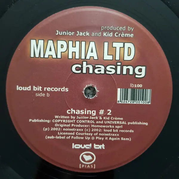 Junior Jack & Kid Crème Pres. Maphia Ltd. - Chasing, Electronic, House, 2002 - [pias], Loud Bit Records, Italy, Vinyl 1x 12"