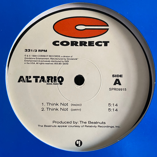 Al' Tariq - Think Not / Peace Akki, Hip Hop, 1996 - Correct Records, US, Vinyl 1x 12"
