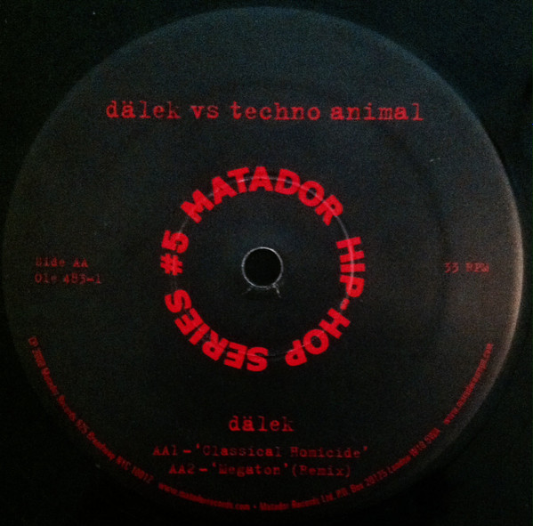 Techno Animal vs Dälek - Megaton / Classical Homicide, Electronic, Hip Hop, Downtempo, Experimental, Illbient, 2000 - Matador