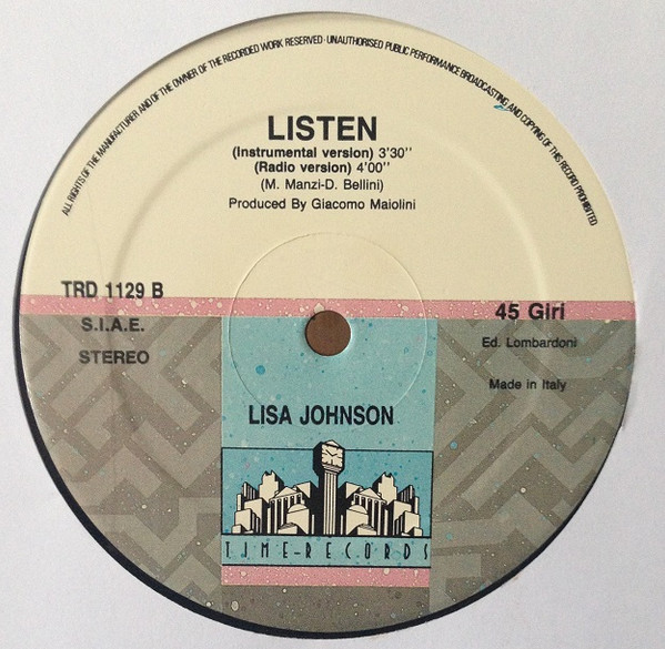 Lisa Johnson - Listen, Electronic, Eurobeat, Hi NRG, Italo-Disco, 1989 - Time Records, Italy, Vinyl 1x 12", 45 RPM