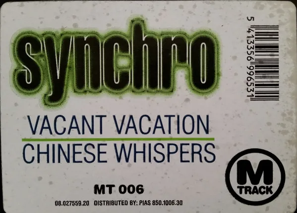 Album cover for Vacant Vacation / Chinese Whispers by Synchro