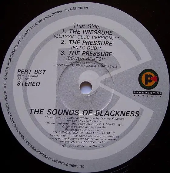 Sounds Of Blackness - The Pressure Pt. 1, Electronic, Garage House, House, 1992 - A&M PM, Perspective Records, UK, Vinyl 1x 1