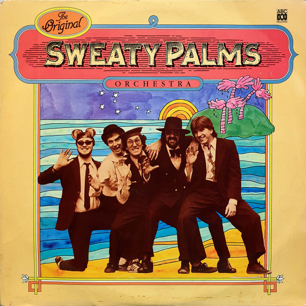 The Original Sweaty Palms Orchestra