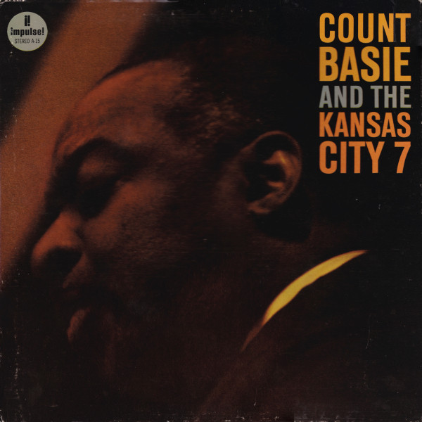 Count Basie And The Kansas City 7