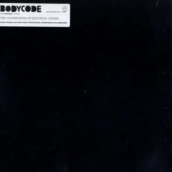 Bodycode - The Conservation Of Electric Charge, Electronic, Minimal, Techno, 2006 - Spectral Sound, US, Vinyl 2x LP