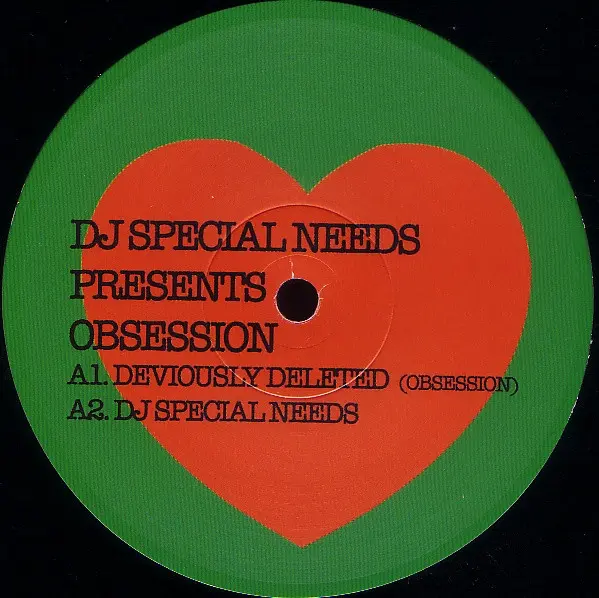DJ Special Needs Presents - Obsession