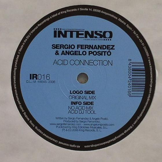 Sergio Fernandez & Angelo Posito - Acid Connection, Electronic, Progressive House, Tribal, 2006 - Intenso Recordings, Spain, 