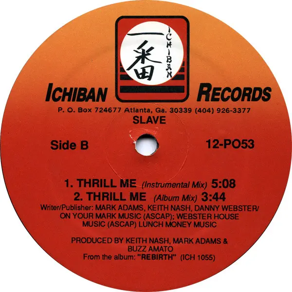 Slave - Thrill Me, Electronic, Funk / Soul, Disco, Electro, 1986 - Ichiban Records, US, Vinyl 1x 12"