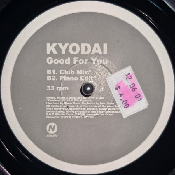 Kyodai - Good For You, Electronic, House, 2000 - Nitelife, UK, Vinyl 1x 12"