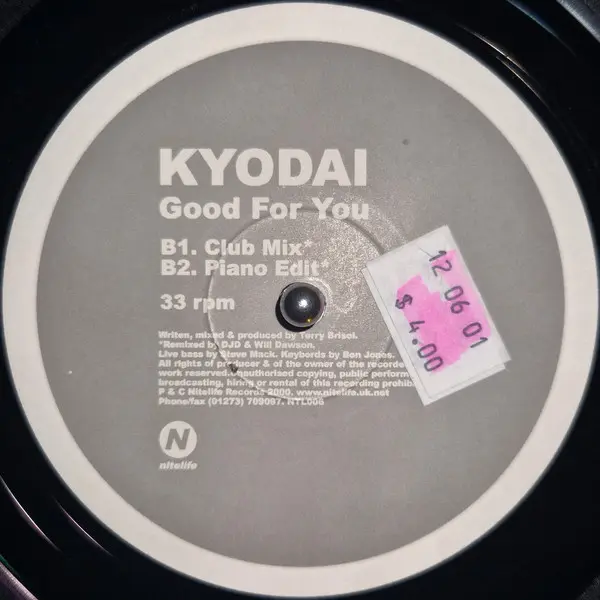Kyodai - Good For You, Electronic, House, 2000 - Nitelife, UK, Vinyl 1x 12"