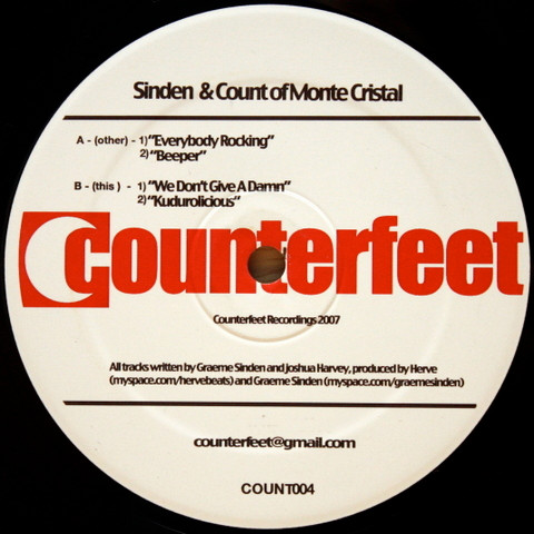 Sinden & Count Of Monte Cristal - Everybody Rocking, Electronic, House, Speed Garage, Tech House, 2007 - Counterfeet, UK, Vin