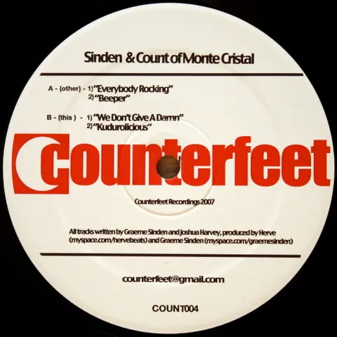 Sinden & Count Of Monte Cristal - Everybody Rocking, Electronic, House, Speed Garage, Tech House, 2007 - Counterfeet, UK, Vin