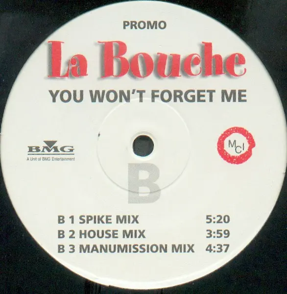 La Bouche - You Won't Forget Me, Electronic, Euro House, 1997 - BMG, MCI, Germany, Vinyl 1x 12", 33 ⅓ RPM, Promo