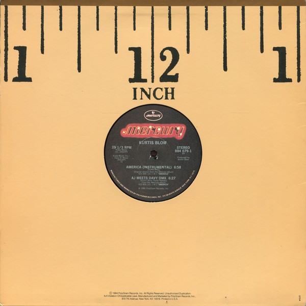 Kurtis Blow - America, Hip Hop, Electro, 1985 - Mercury, US, Vinyl 1x 12", 33 ⅓ RPM, Stereo