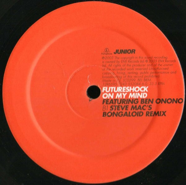 Futureshock Featuring Ben Onono - On My Mind, Electronic, Progressive House, Progressive Trance, 2003 - Junior (5), Parlophon
