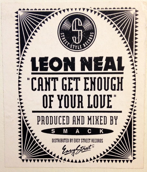 Leon Neal - Can't Get Enough Of Your Love, Electronic, Deep House, Garage House, 1992 - Street Style, US, Vinyl 1x 12", White
