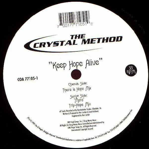 Crystal Method, The - Keep Hope Alive, Electronic, Breakbeat, 1995 - City Of Angels, US, Vinyl 1x 12", 33 ⅓ RPM