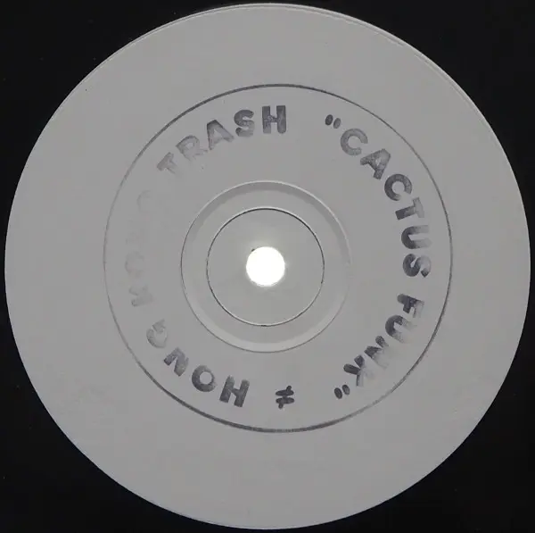 Hong Kong Trash - Cactus Funk, Electronic, House, Progressive House, 1996 - Not On Label (Hong Kong Trash Self-released), UK,