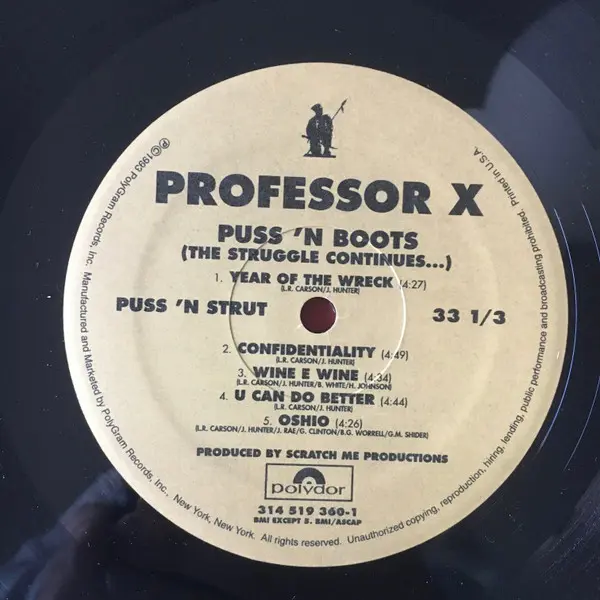 Professor X (2) - Puss 'N Boots (The Struggle Continues...), Hip Hop, Conscious, 1993 - Polydor, US, Vinyl 1x LP, Album