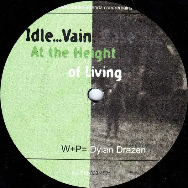 Idle Vain Base ...At The Height Of Living