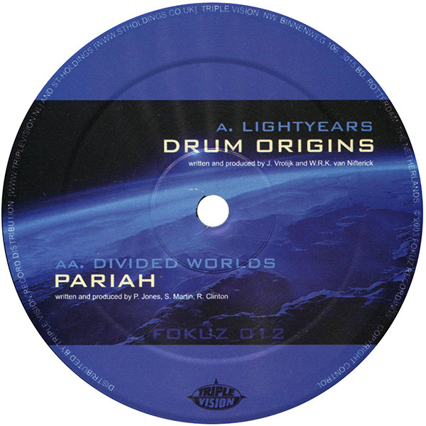Drum Origins / Pariah - Lightyears / Divided Worlds, Electronic, Drum n Bass, 2004 - Fokuz Recordings, Netherlands, Vinyl 1x 