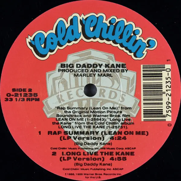 Big Daddy Kane - Rap Summary (Lean On Me), Hip Hop, Stage & Screen, Conscious, Soundtrack, 1989 - Cold Chillin', Warner Bros.