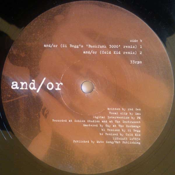 2nd Gen - And/Or, Electronic, Breakbeat, Drum n Bass, Experimental, Trip Hop, 2001 - NovaMute, UK, Vinyl 1x 12", 33 ⅓ RPM