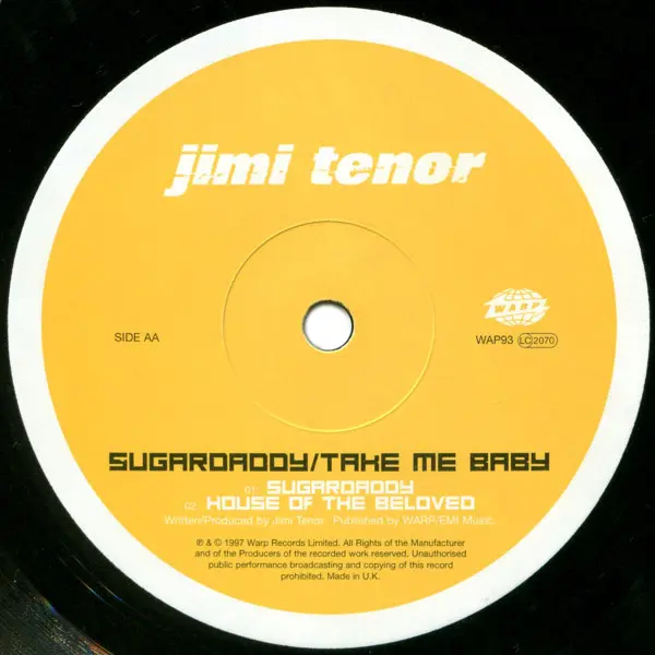 Jimi Tenor - Sugardaddy / Take Me Baby, Electronic, House, Techno, 1997 - Warp Records, UK, Vinyl 1x 12", 33 ⅓ RPM